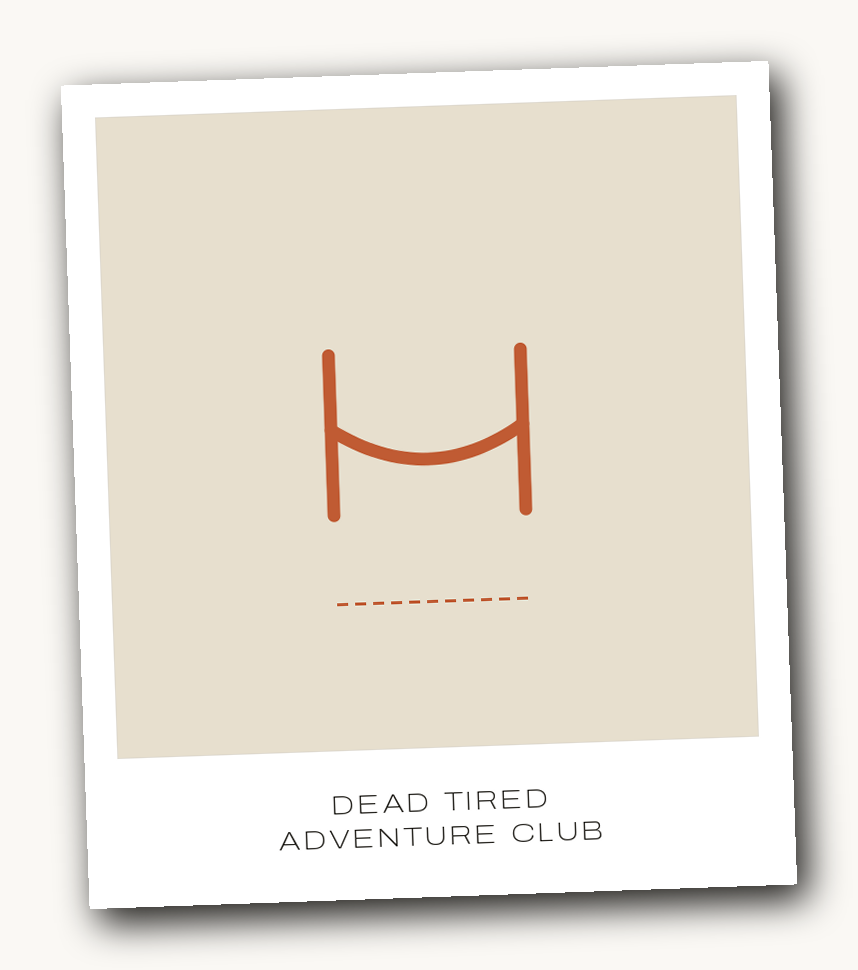 Dead Tired Adventure Club