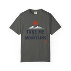 Take Me to the Mountains T-Shirt