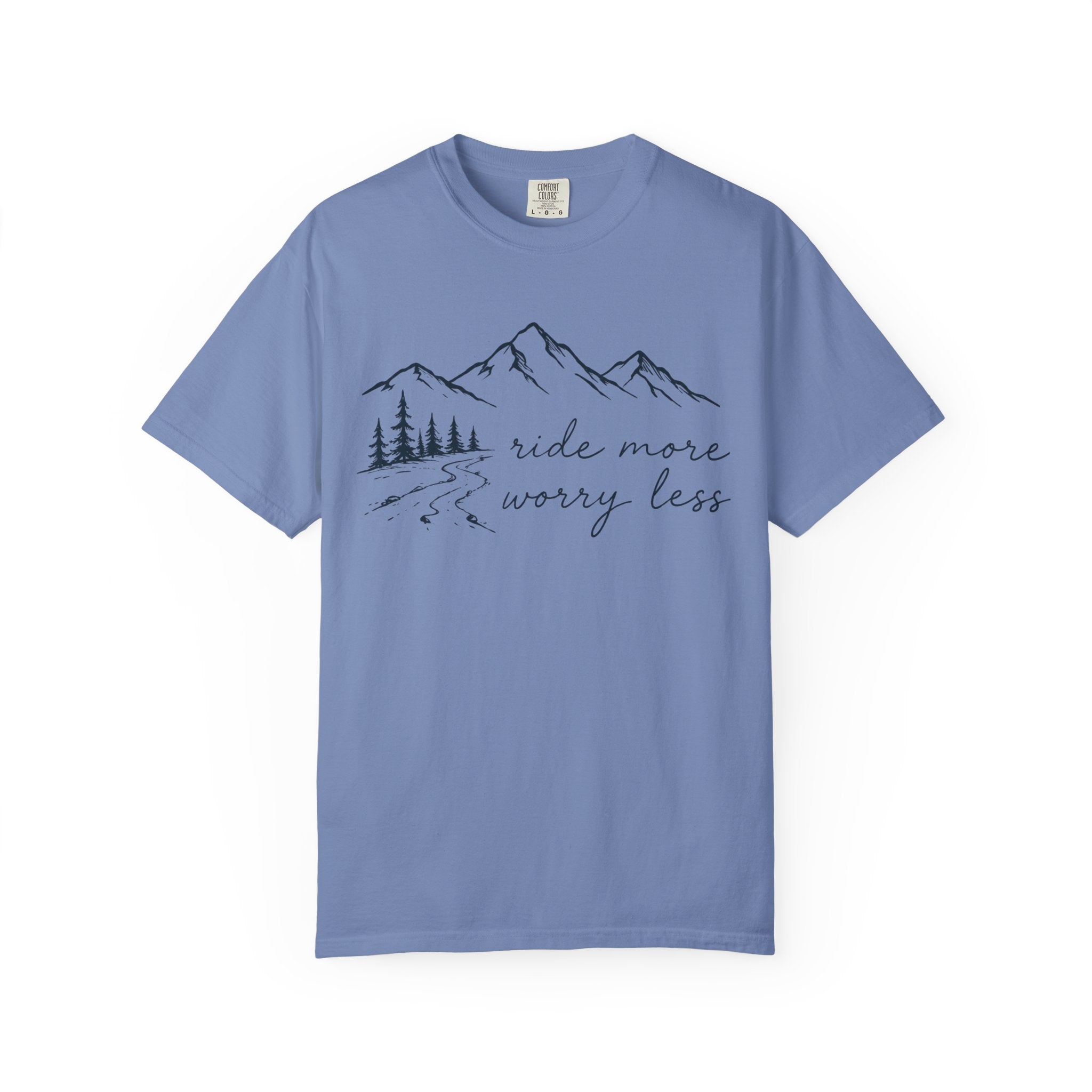 Ride More Worry Less T-Shirt