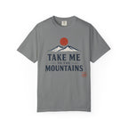 Take Me to the Mountains T-Shirt