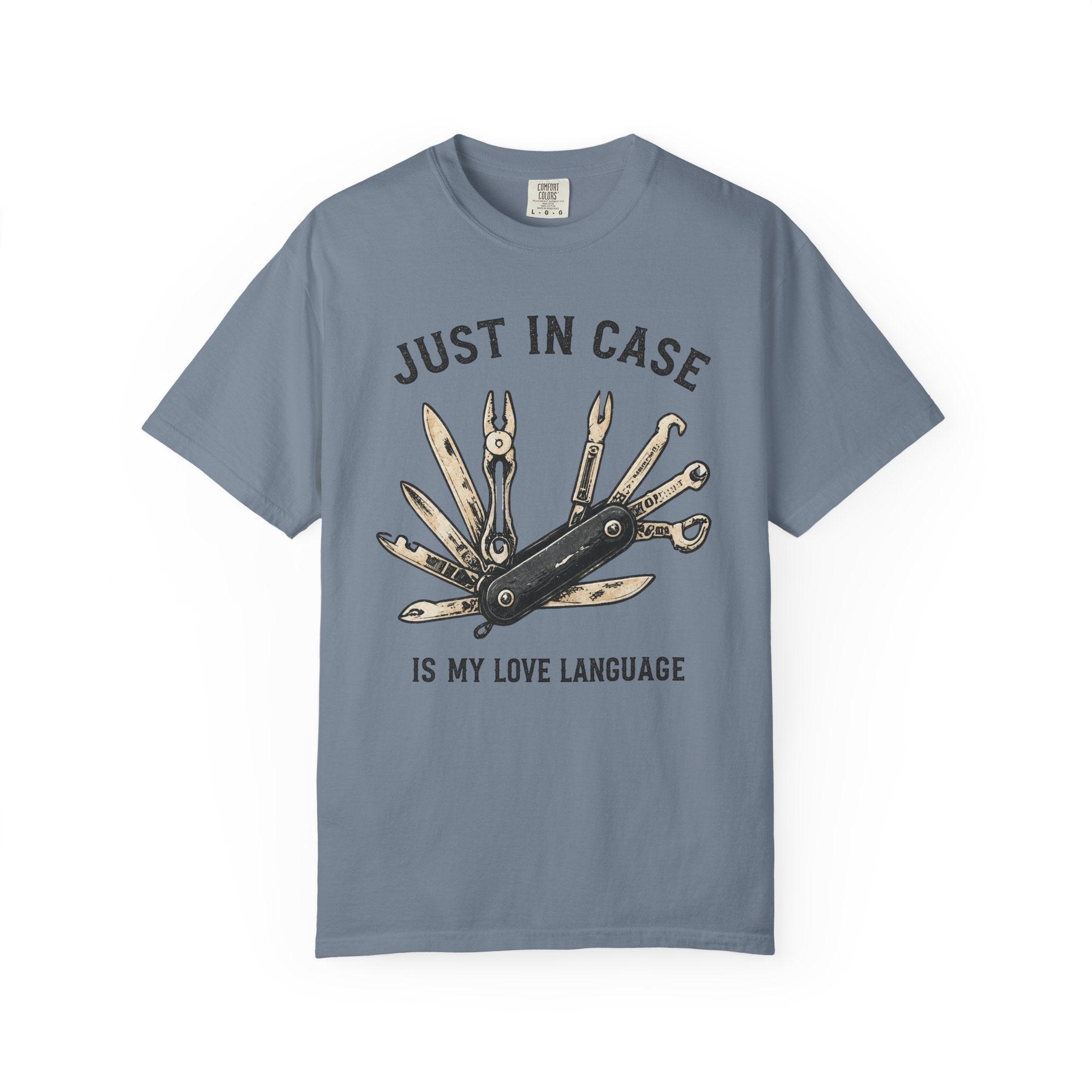 Just In Case T-Shirt
