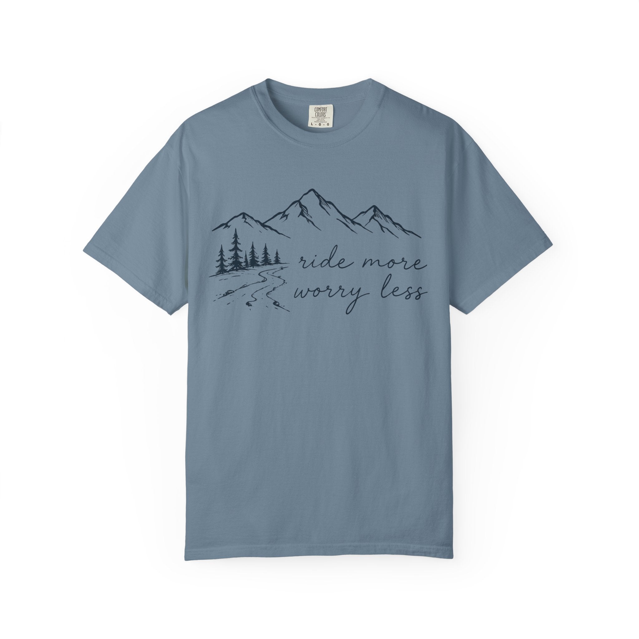 Ride More Worry Less T-Shirt