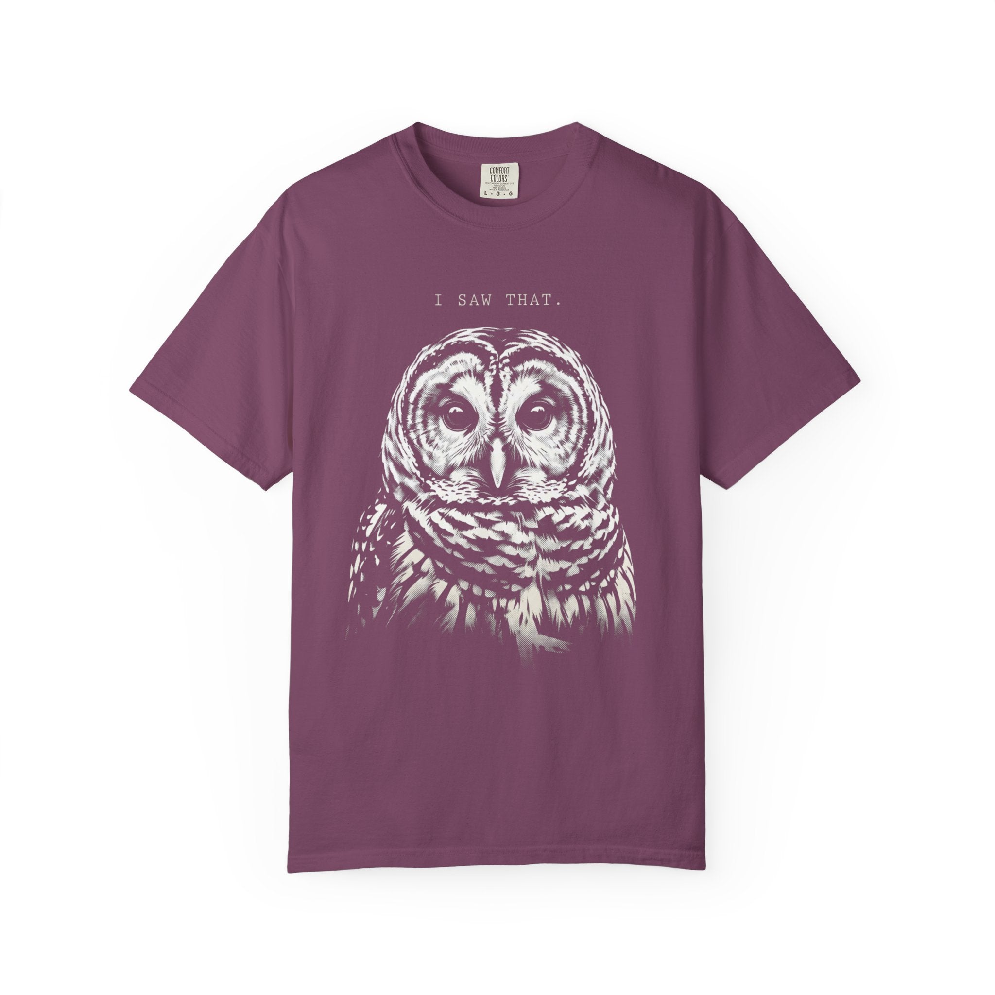I Saw That Owl T-Shirt