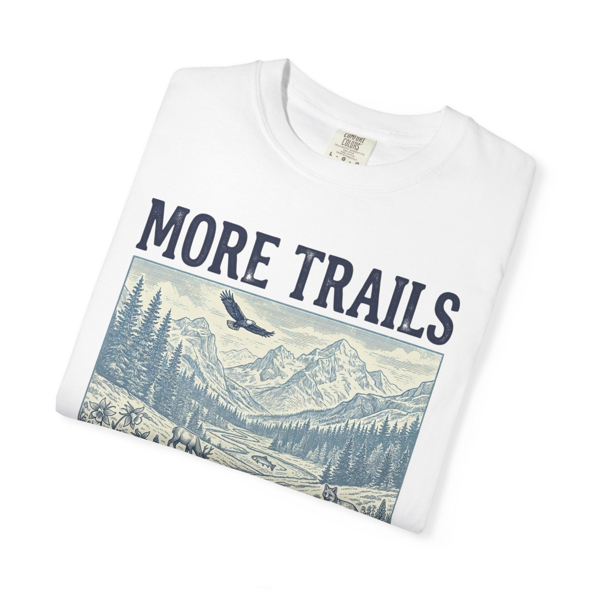 More Trails T-Shirt