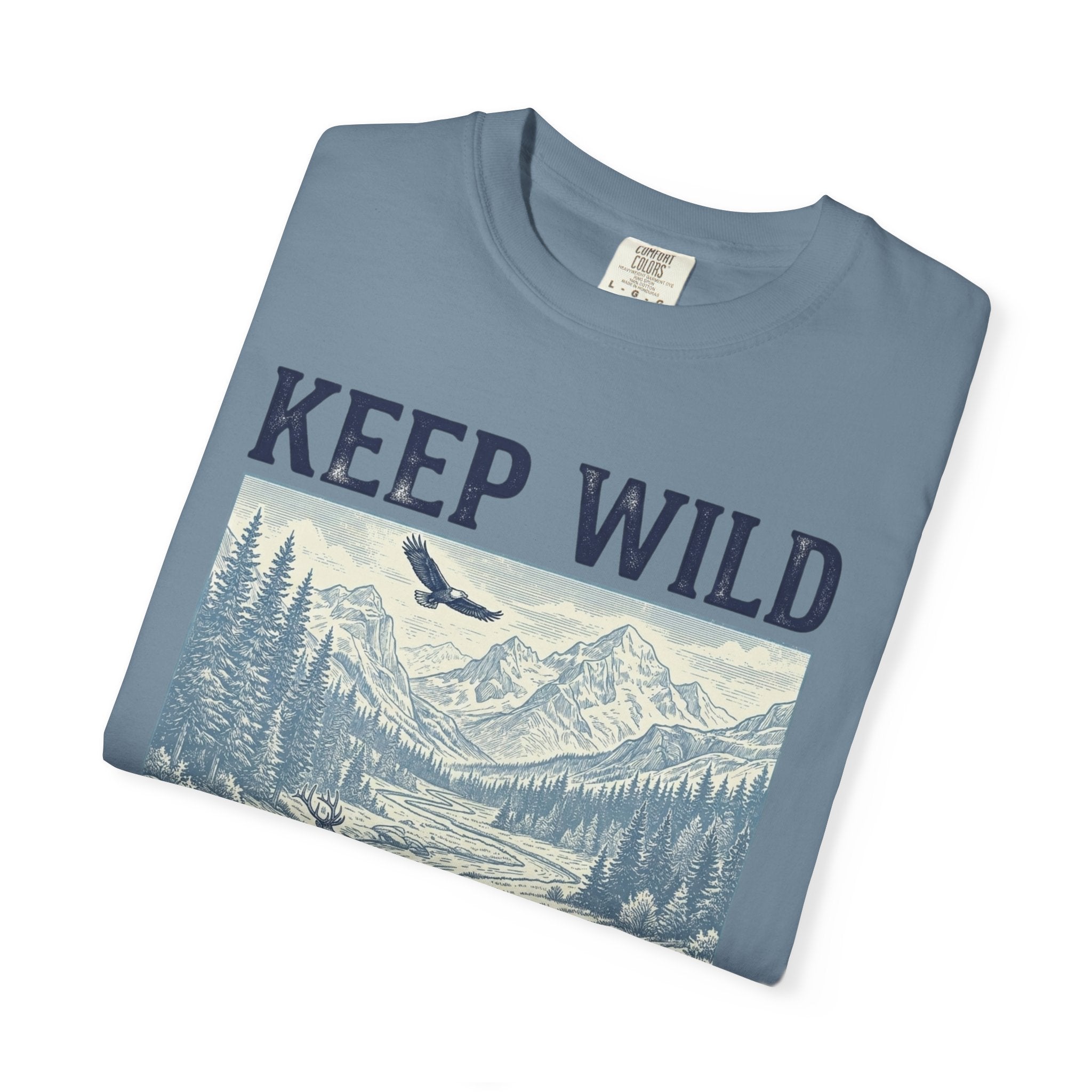 Keep Wild Places Wild T-Shirt
