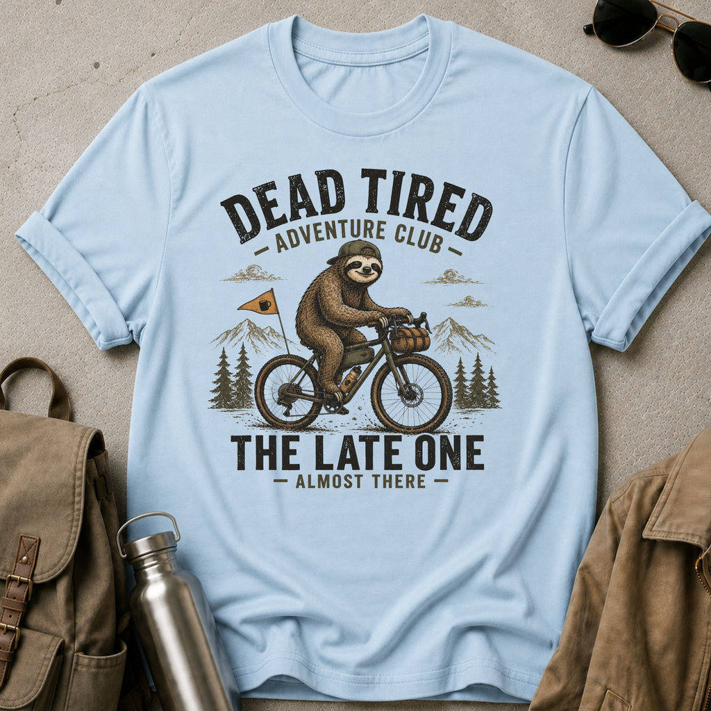 The Late One-T-Shirt