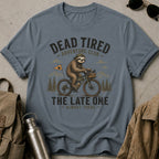 The Late One-T-Shirt