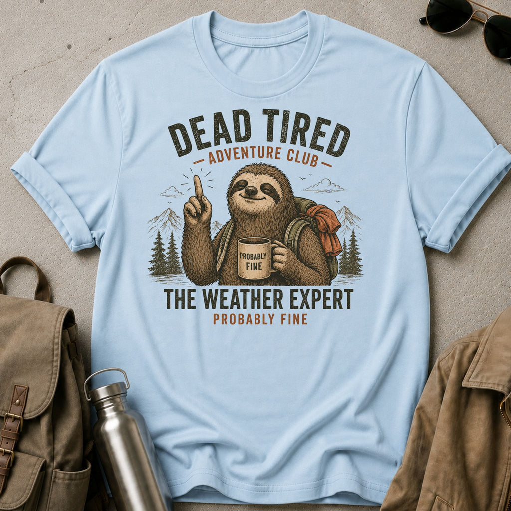 The Weather Expert T-Shirt