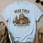 The Weather Expert T-Shirt