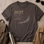 Dust T-Shirt