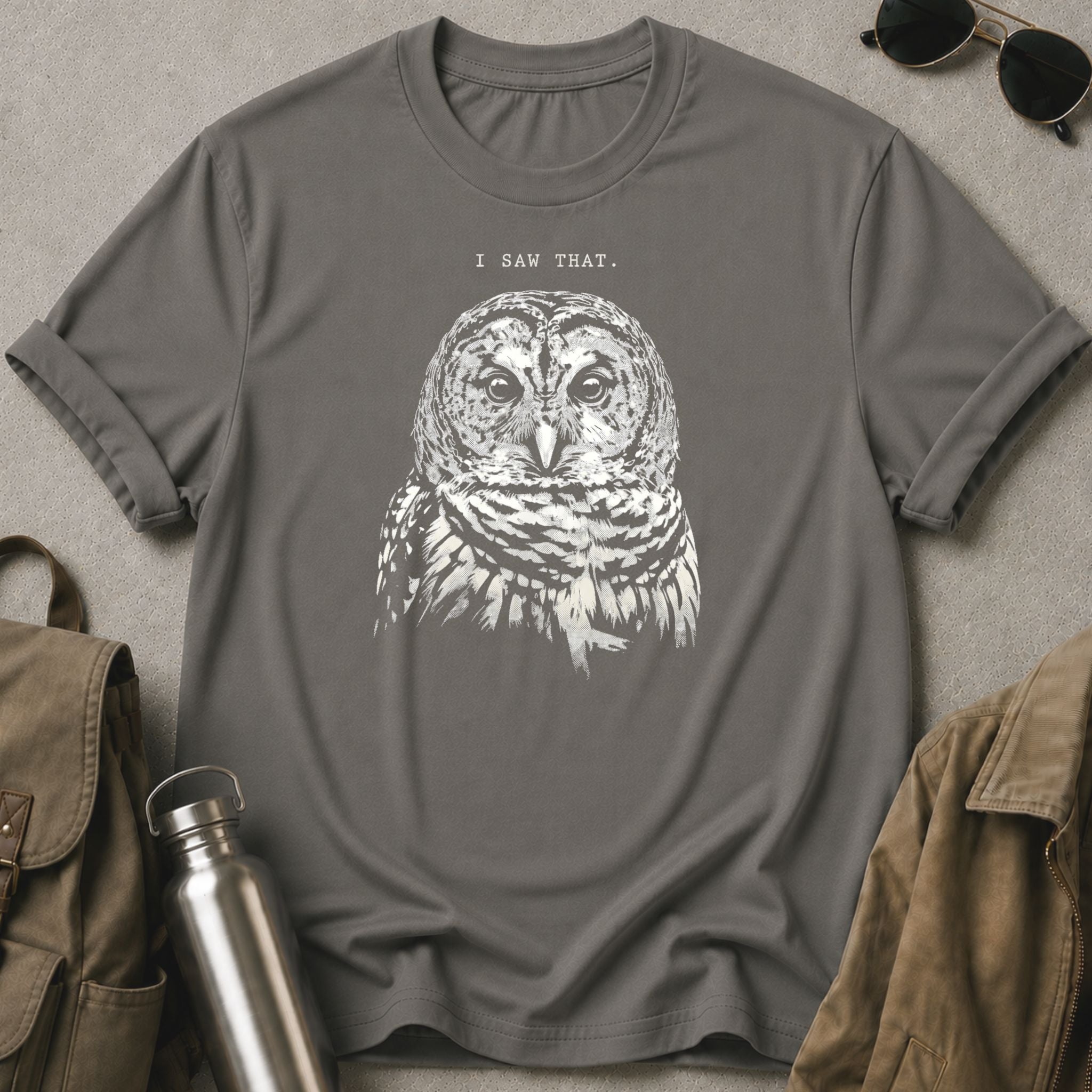 I Saw That Owl T-Shirt