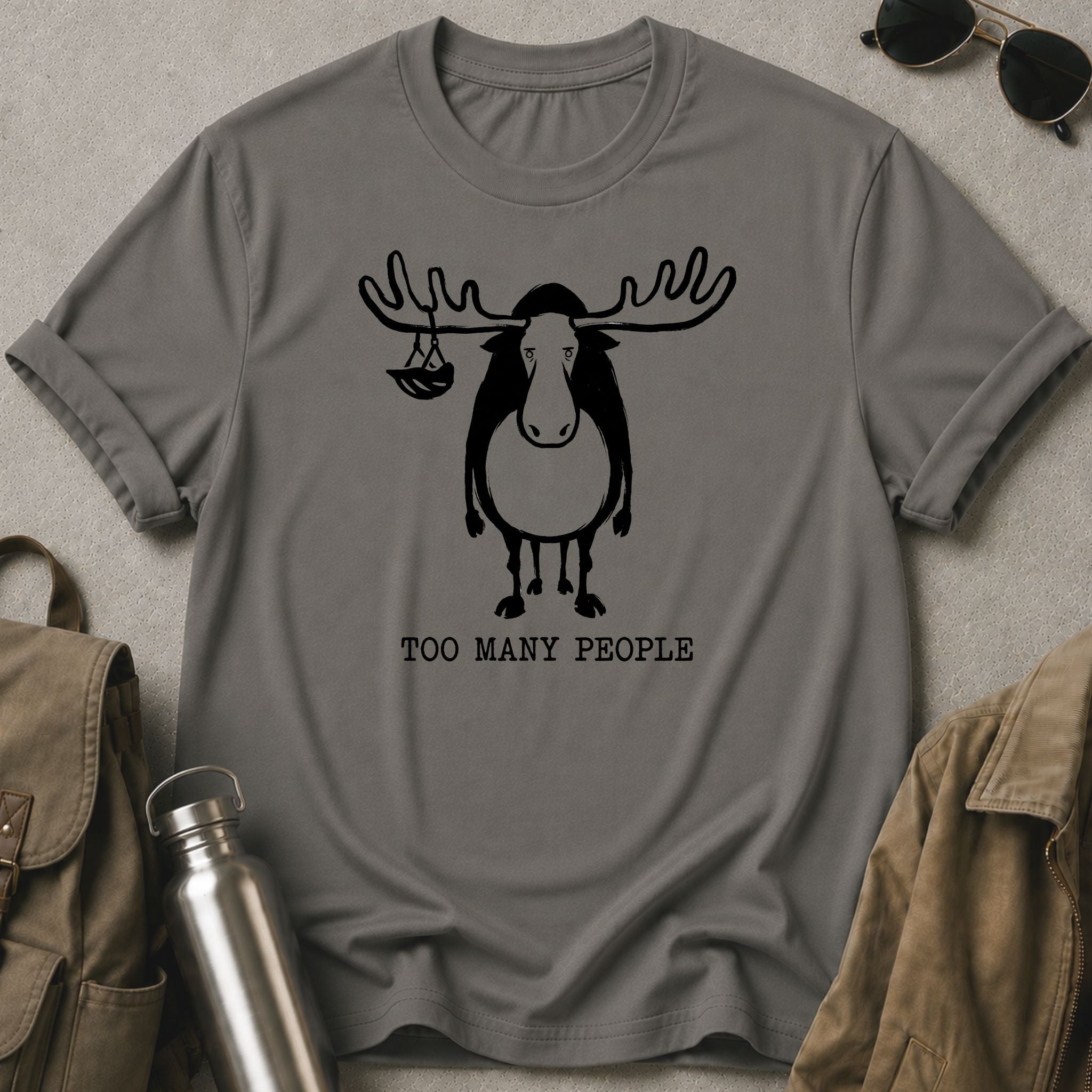 Too Many People Moose T-Shirt