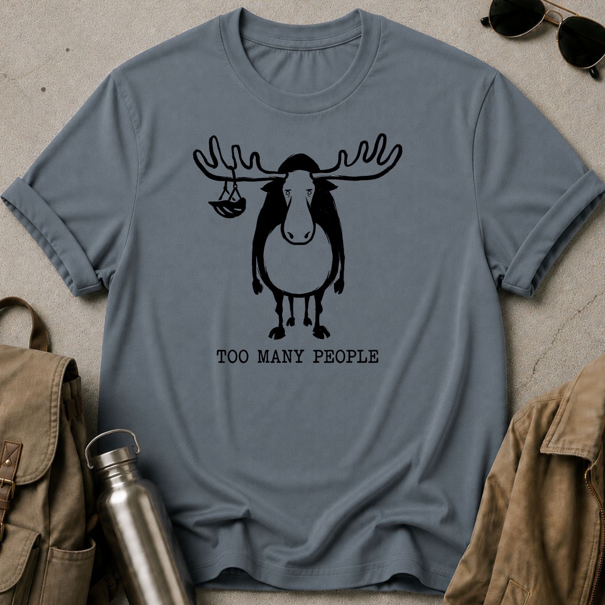 Too Many People Moose T-Shirt