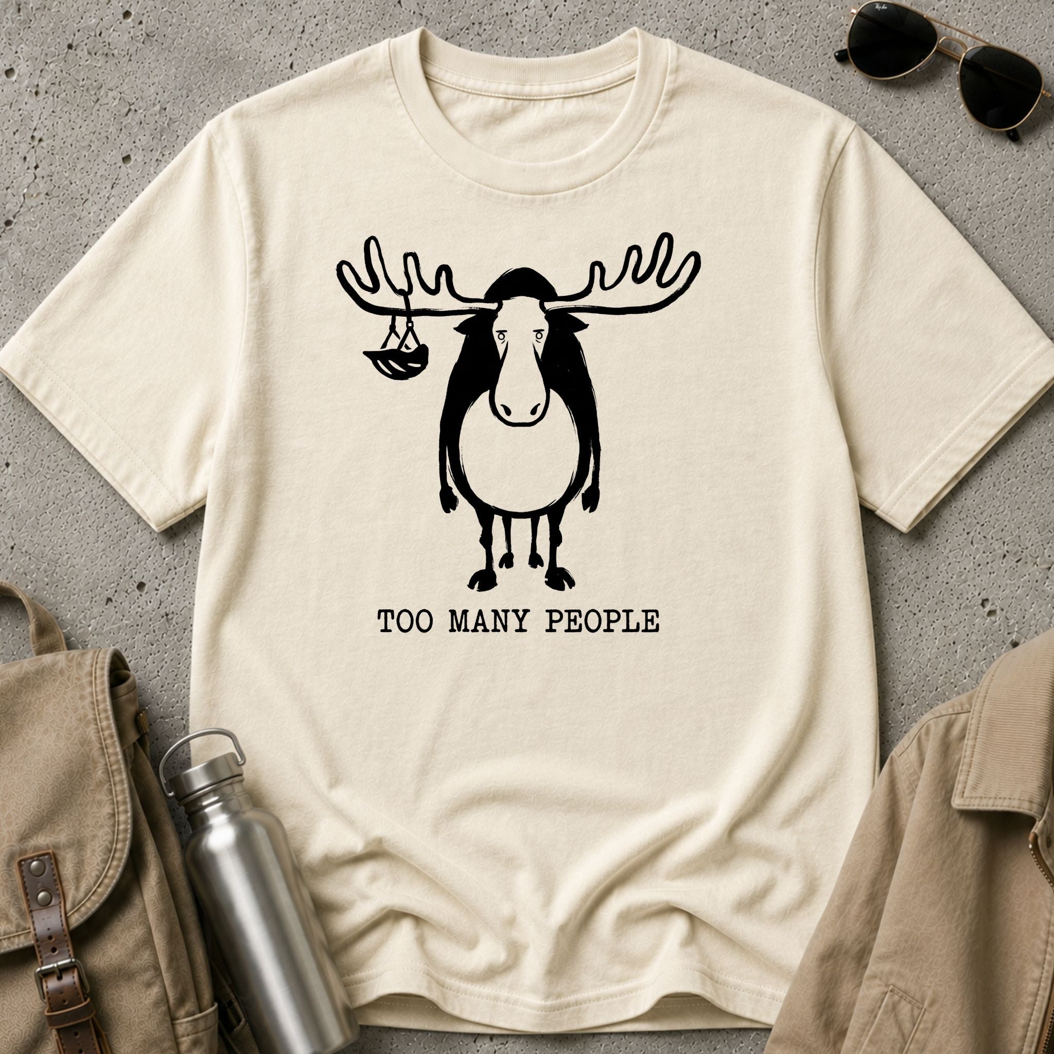 Too Many People Moose T-Shirt