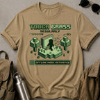 Touch Grass Tee