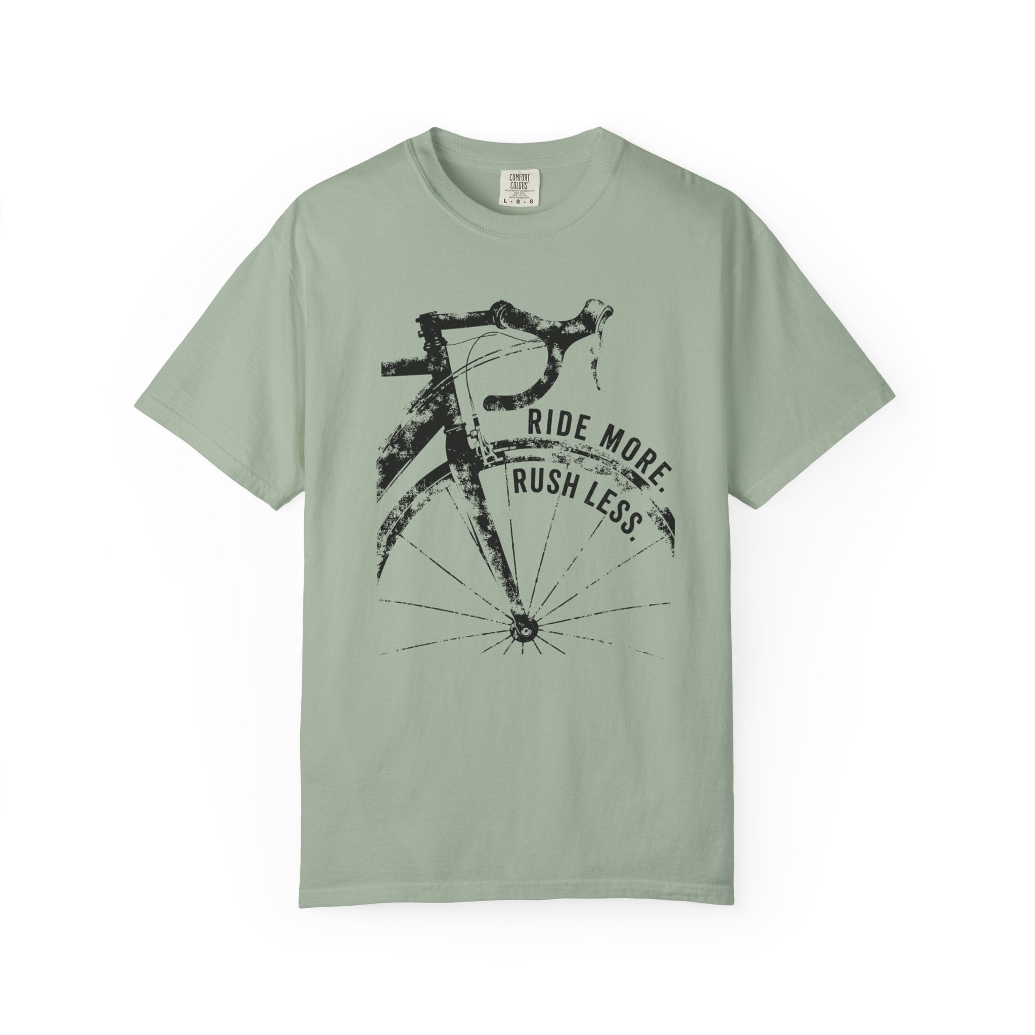 Ride More, Rush Less T-Shirt