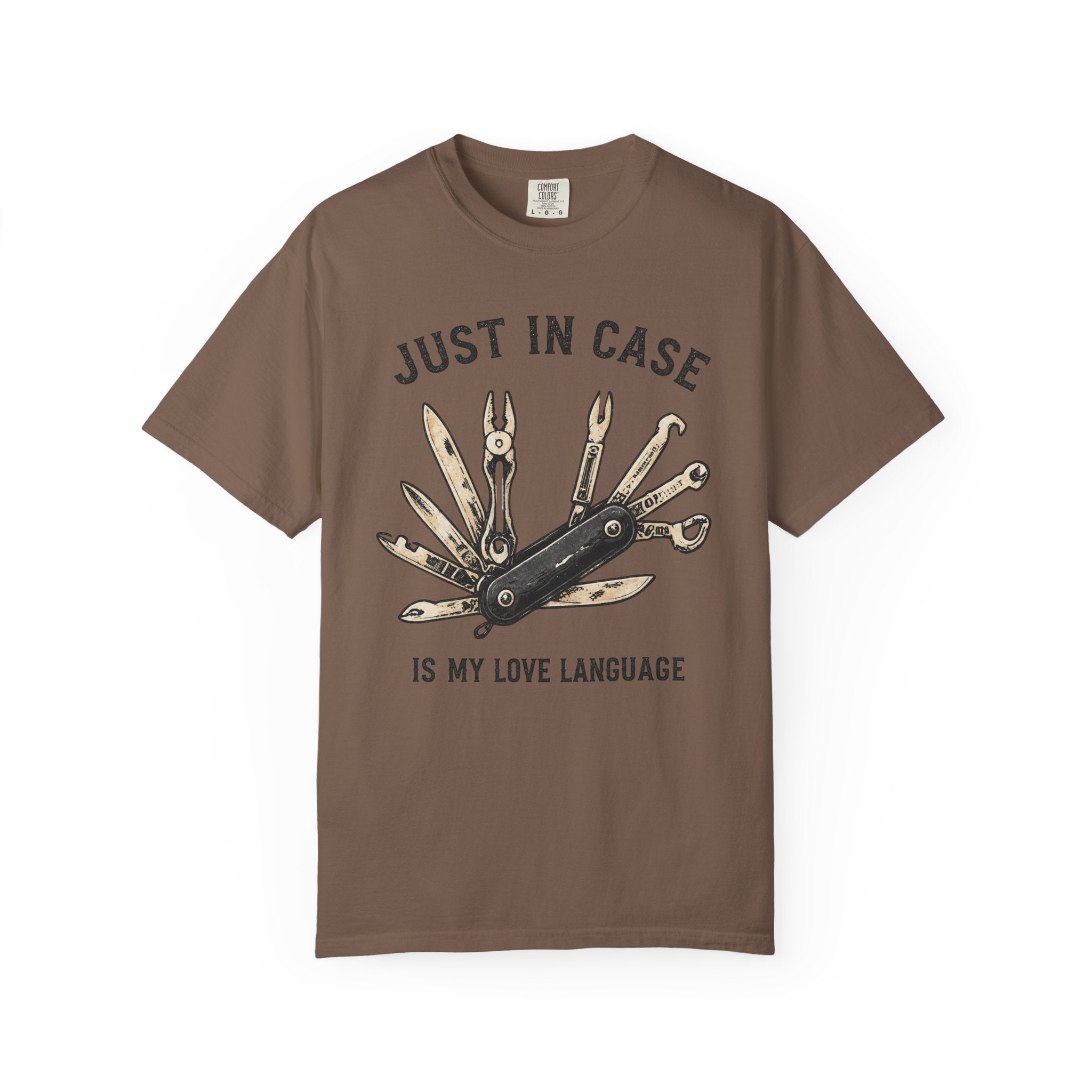 Just In Case T-Shirt