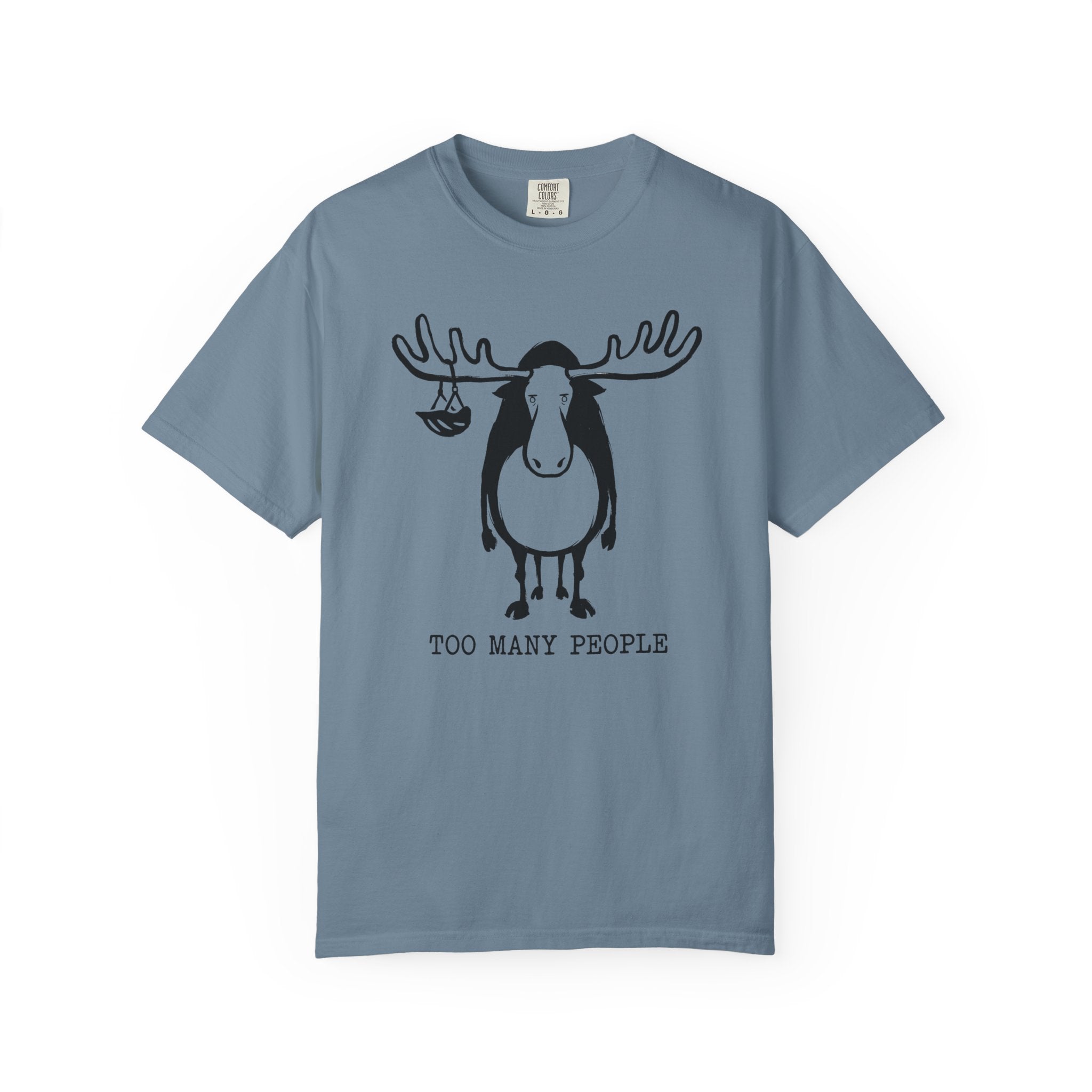 Too Many People Moose T-Shirt