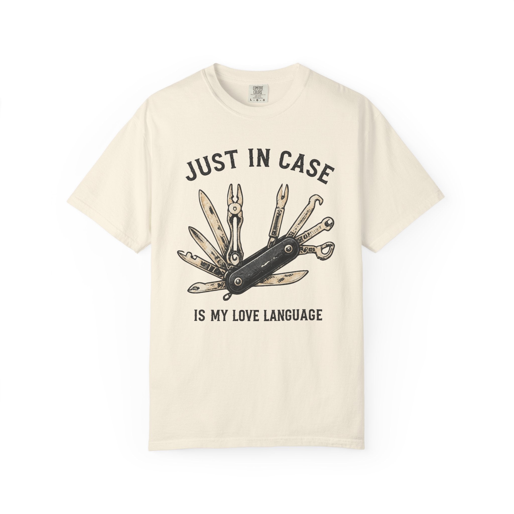 Just In Case T-Shirt