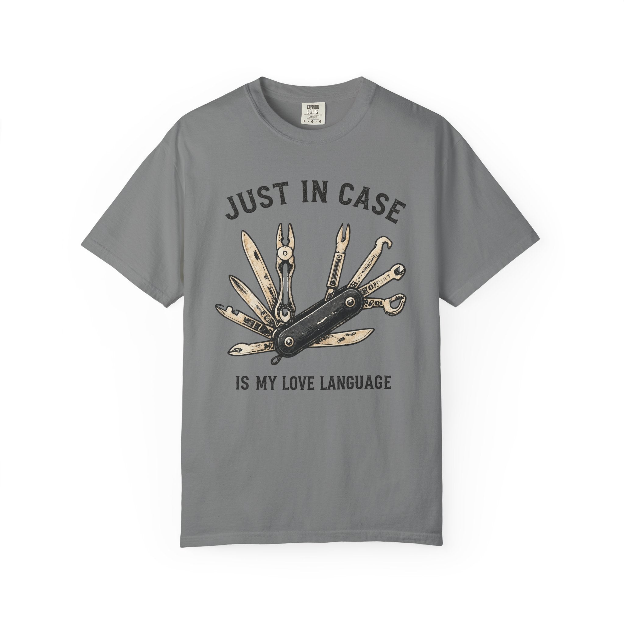 Just In Case T-Shirt