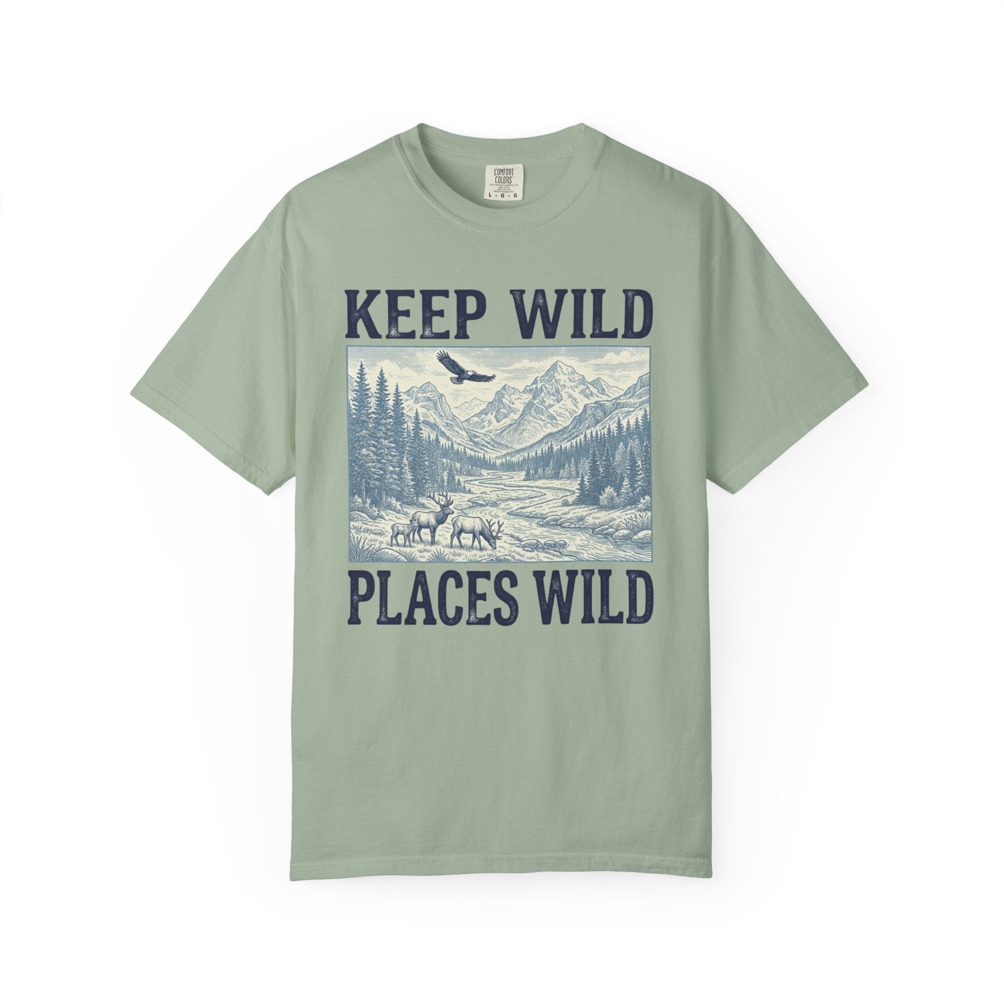 Keep Wild Places Wild T-Shirt