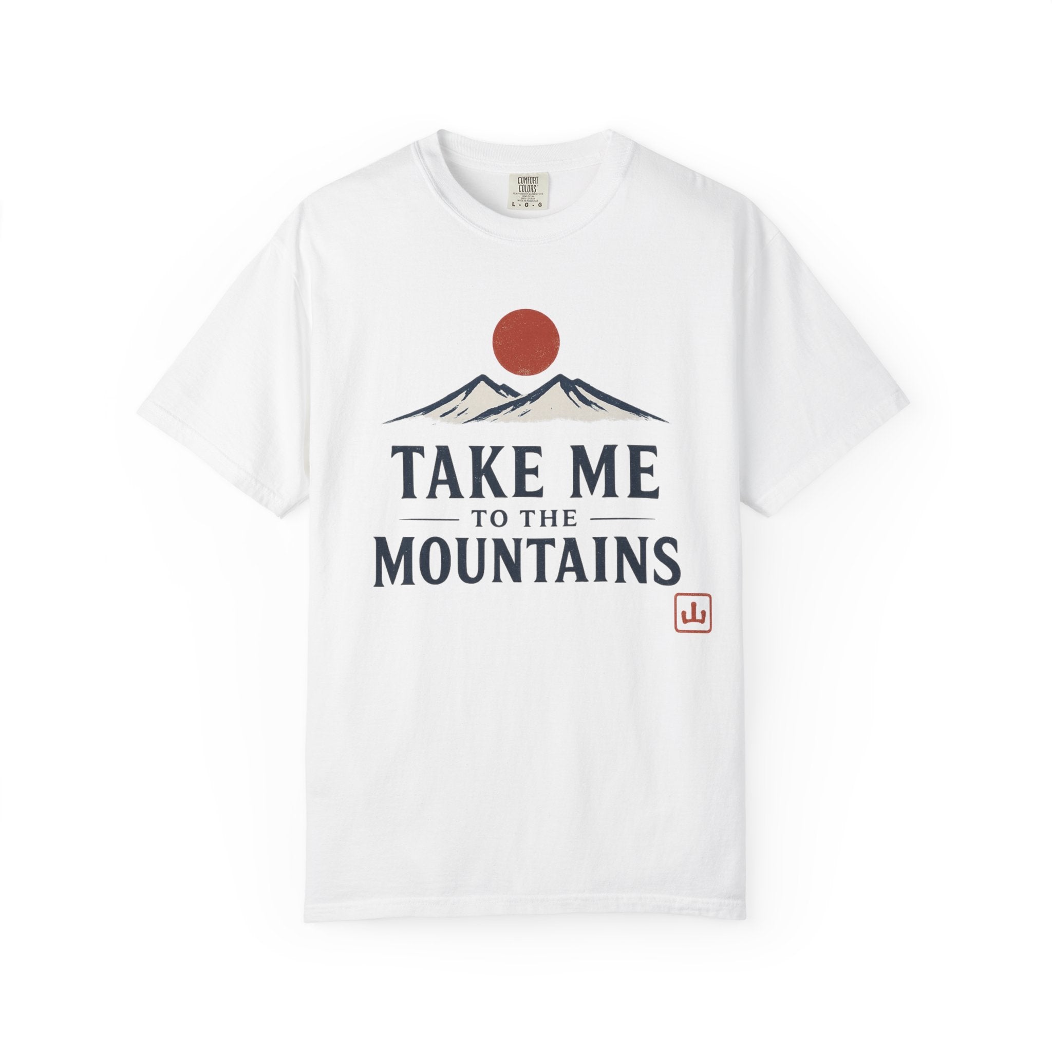 Take Me to the Mountains T-Shirt