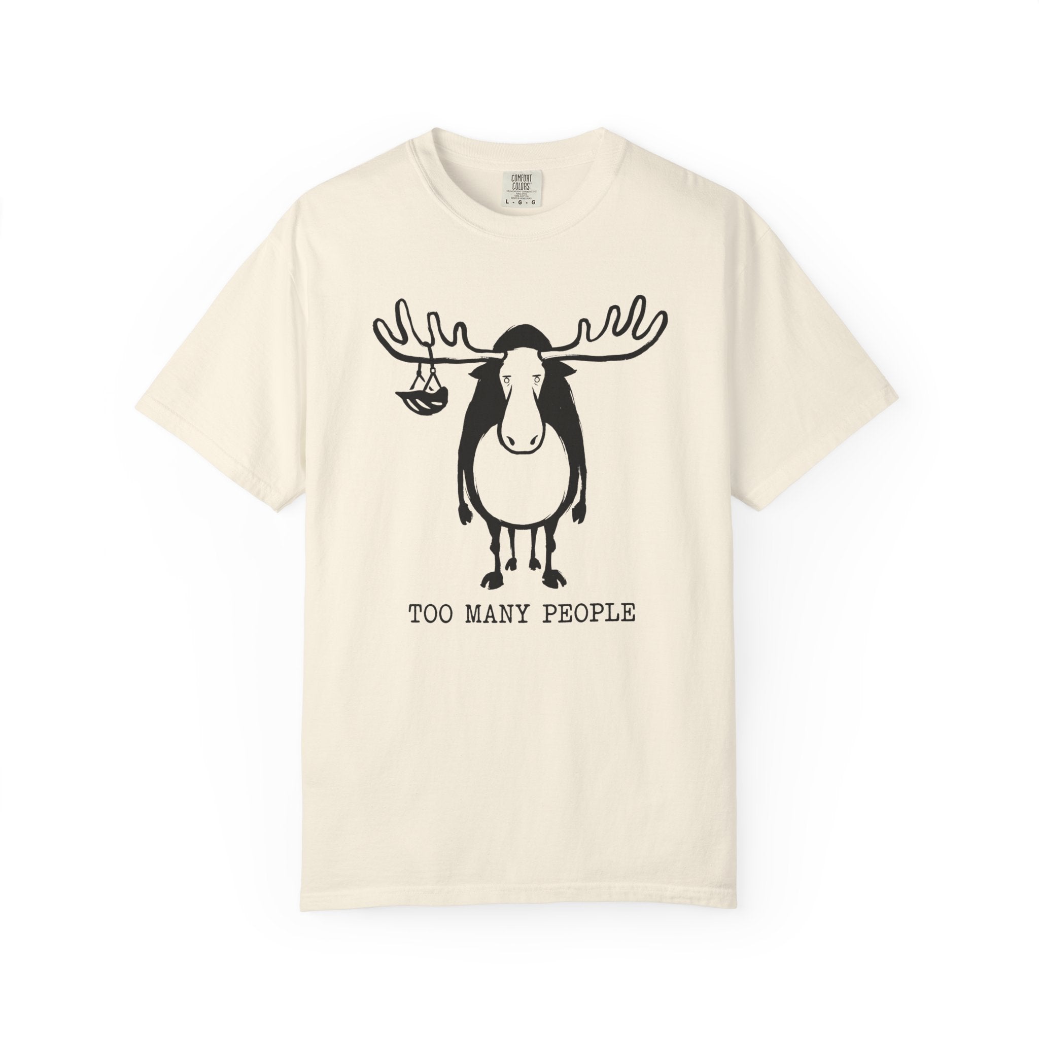 Too Many People Moose T-Shirt