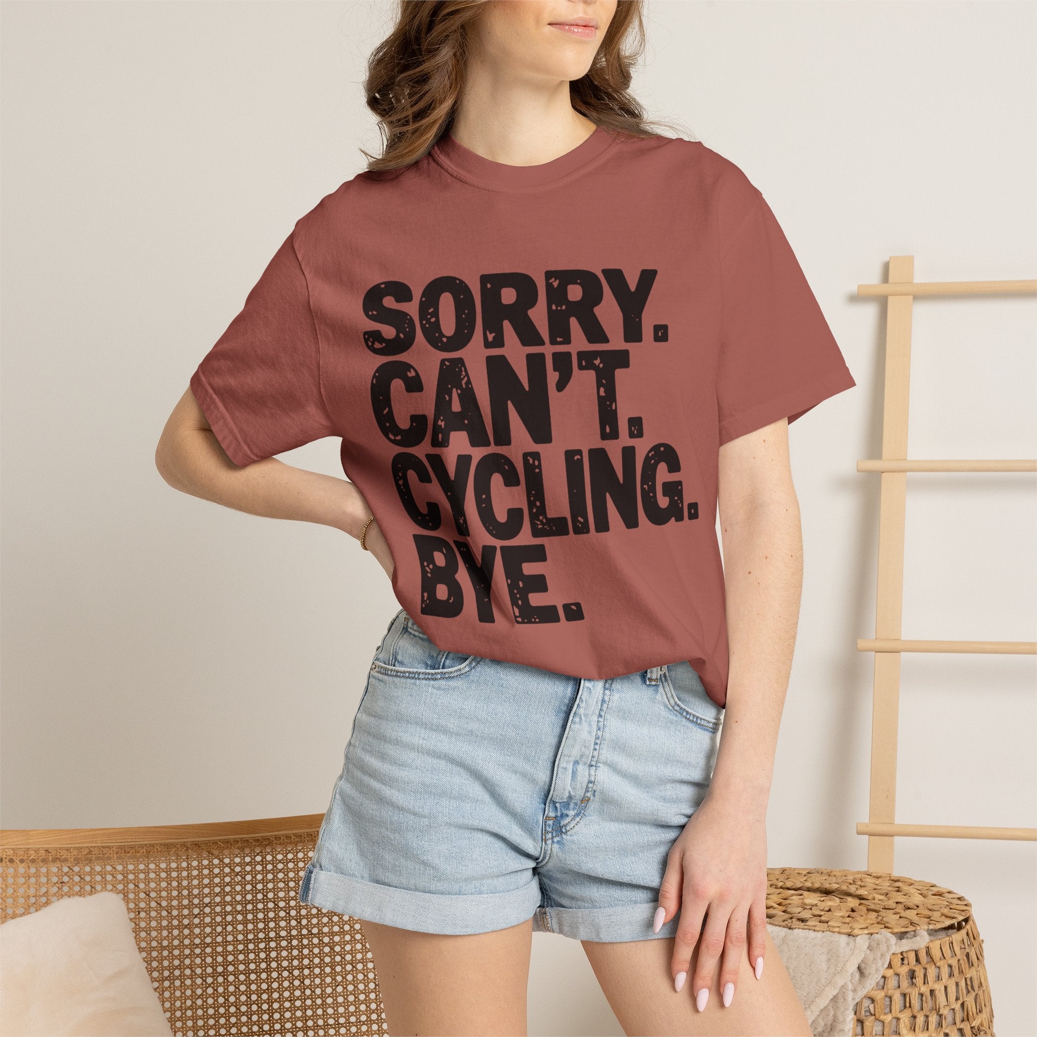 Sorry. Can’t. Cycling. Bye - T-Shirt