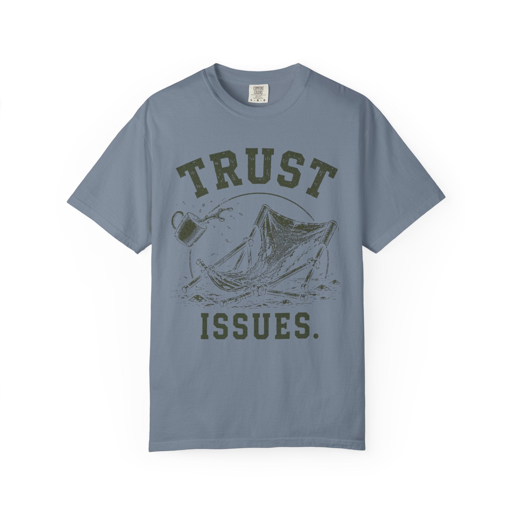 Trust Issues T‑Shirt
