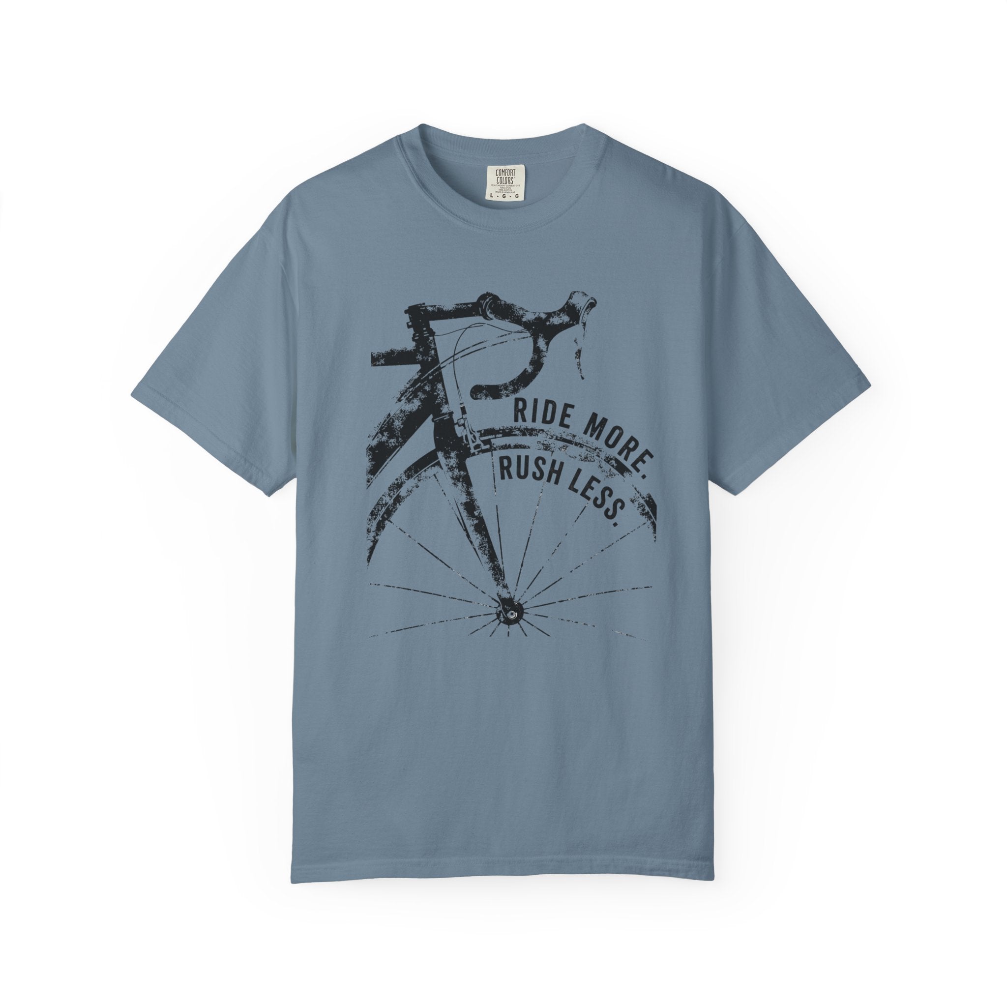 Ride More, Rush Less T-Shirt