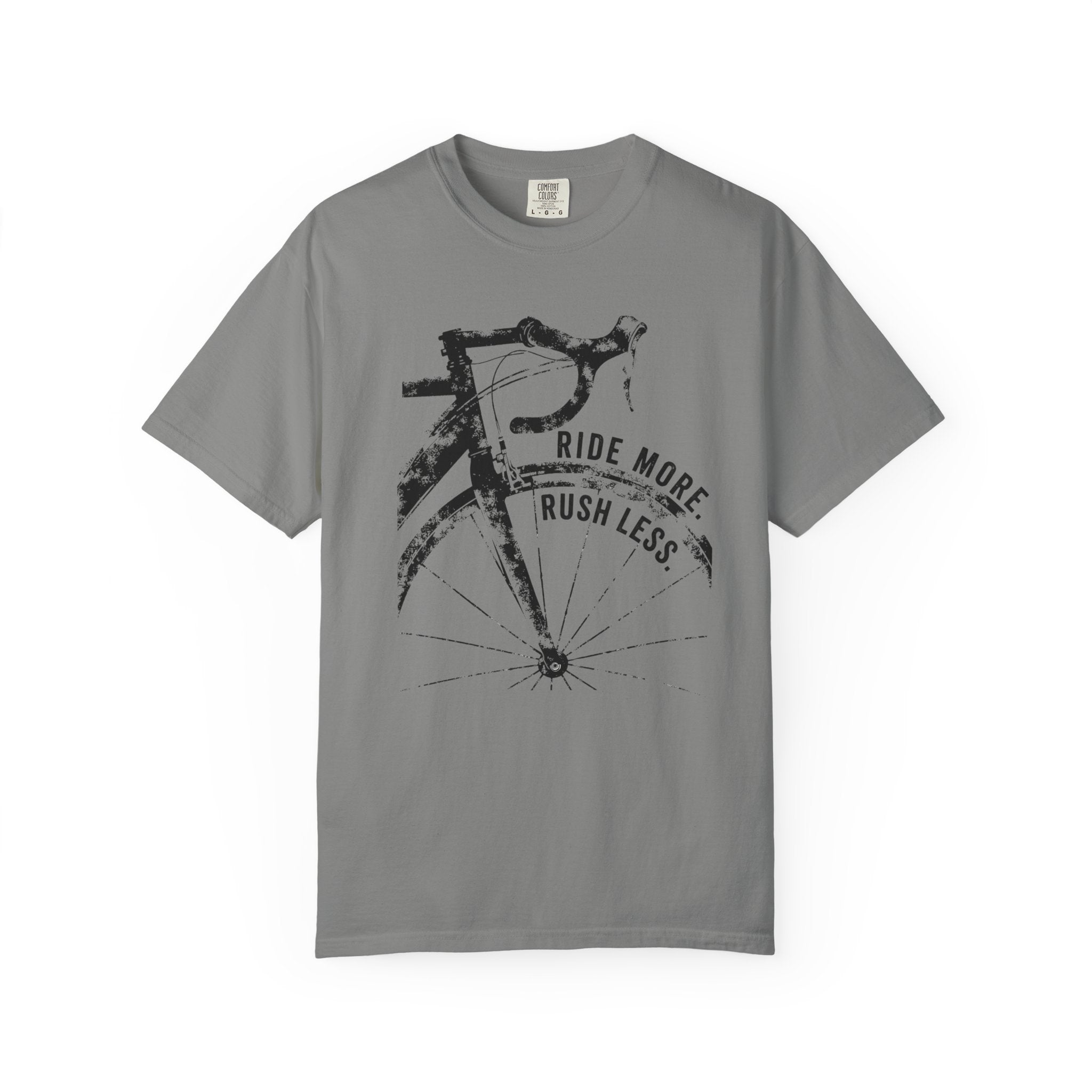 Ride More, Rush Less T-Shirt