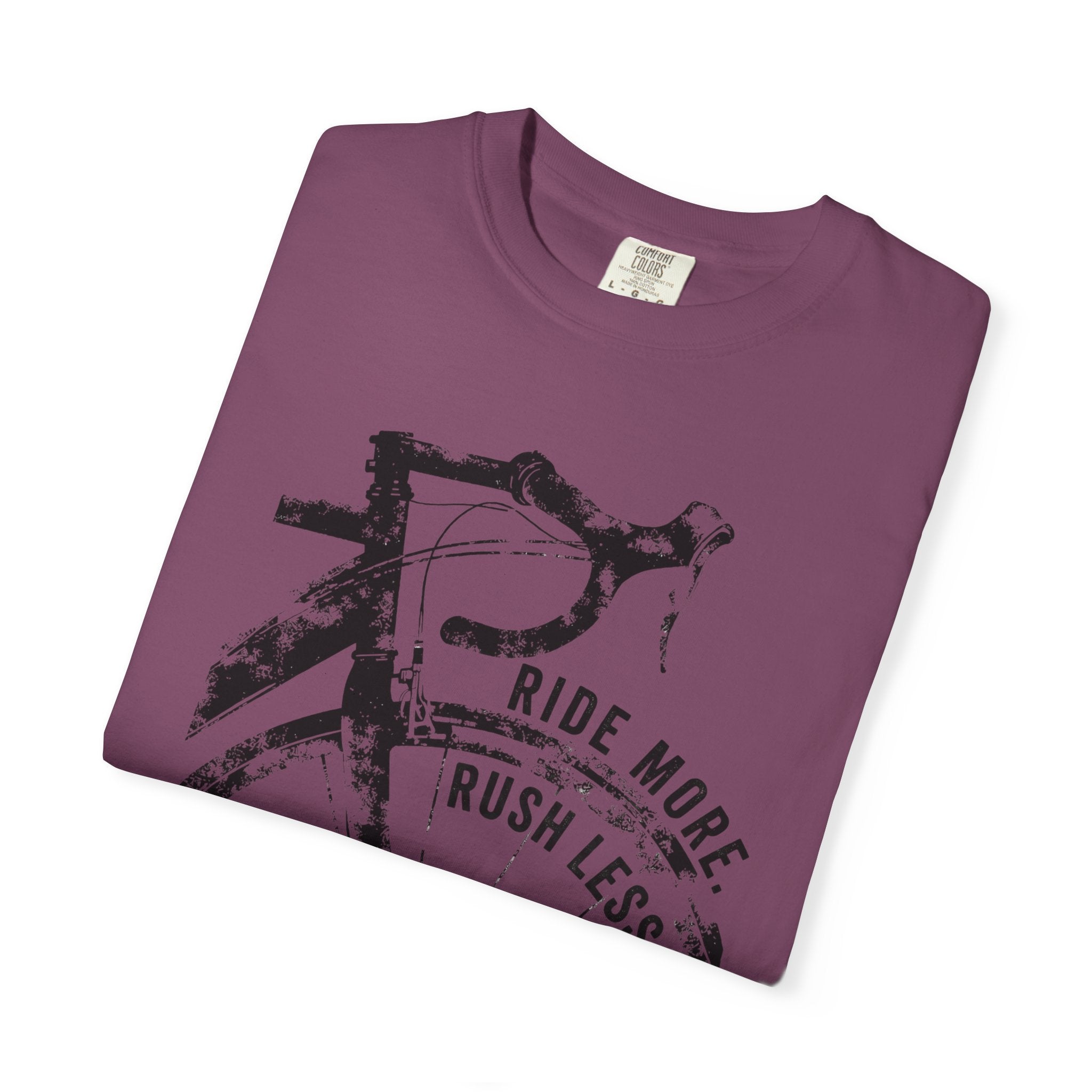 Ride More, Rush Less T-Shirt