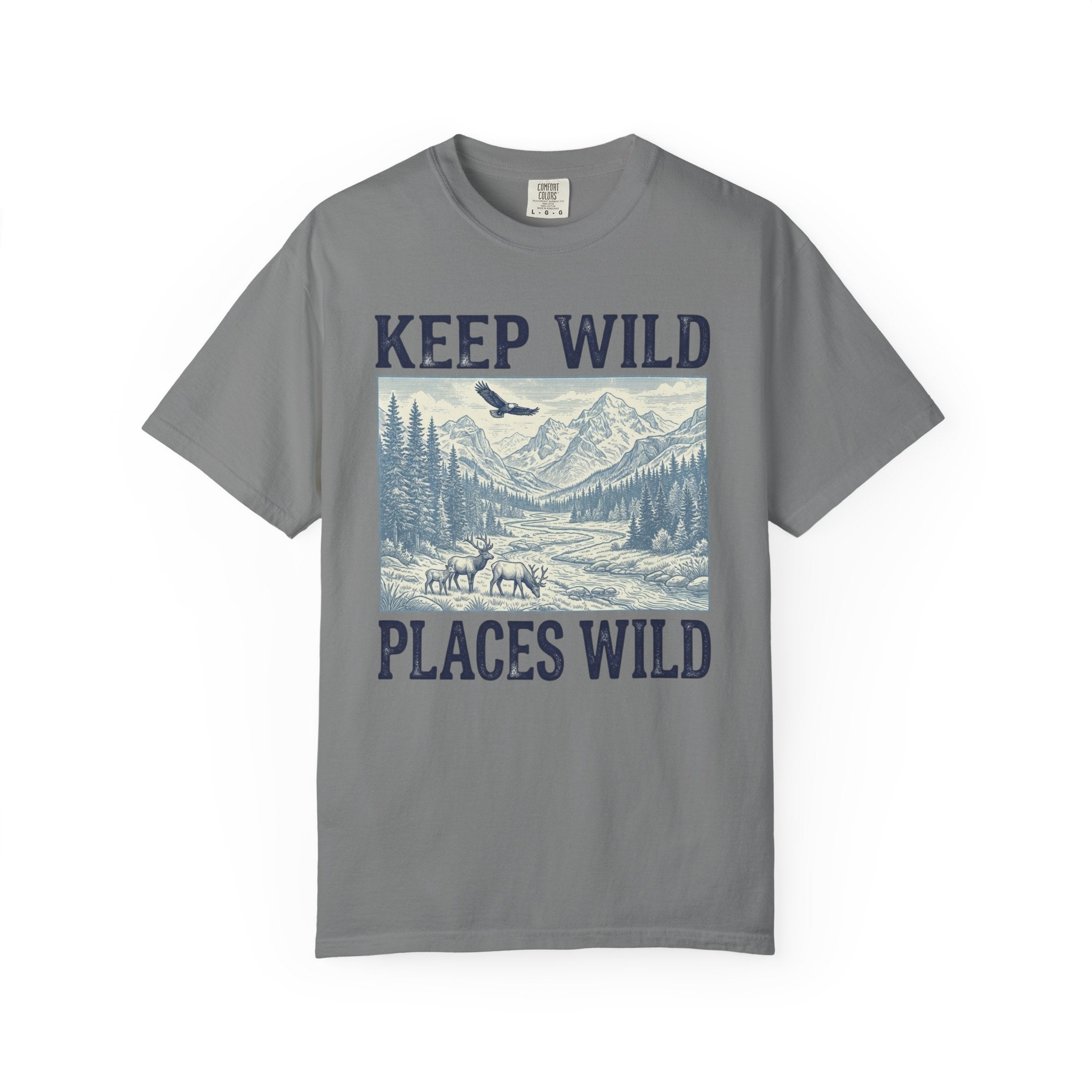 Keep Wild Places Wild T-Shirt