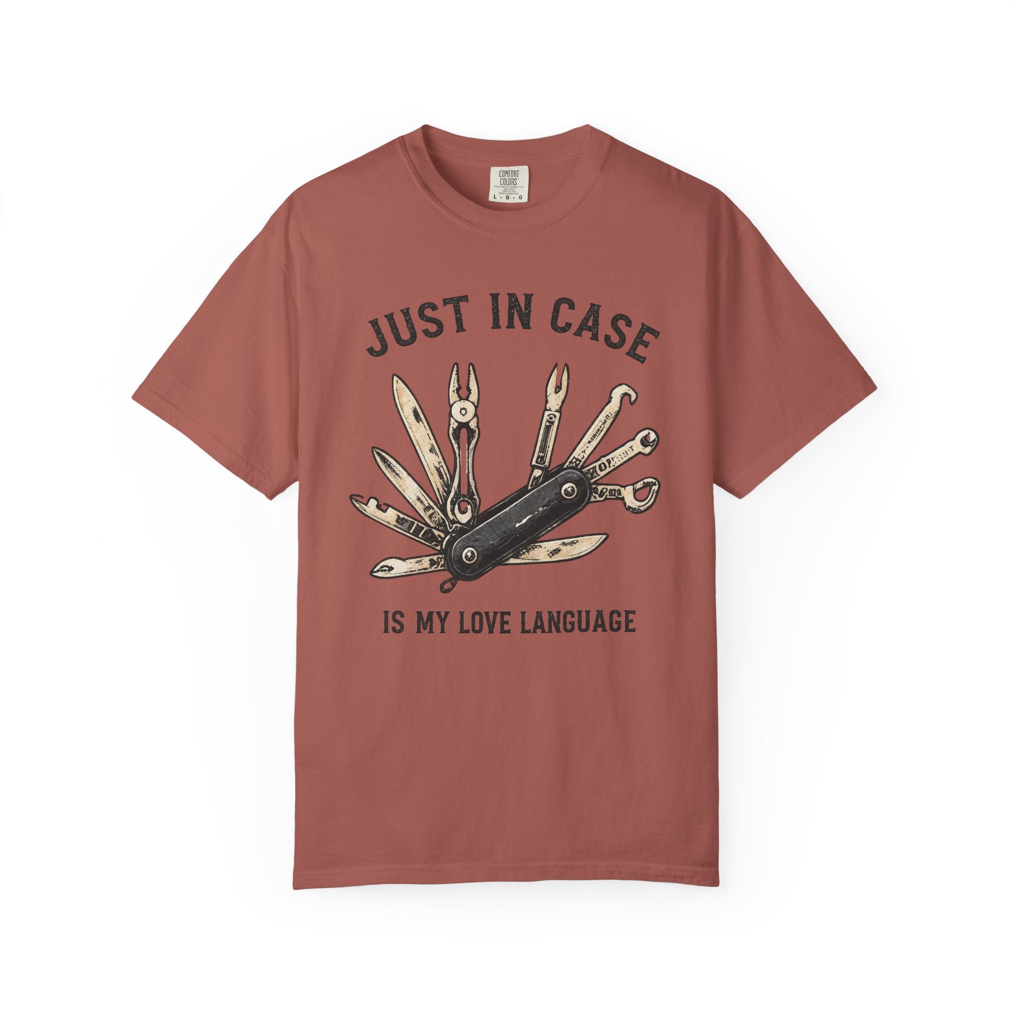 Just In Case T-Shirt