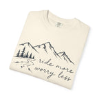 Ride More Worry Less T-Shirt