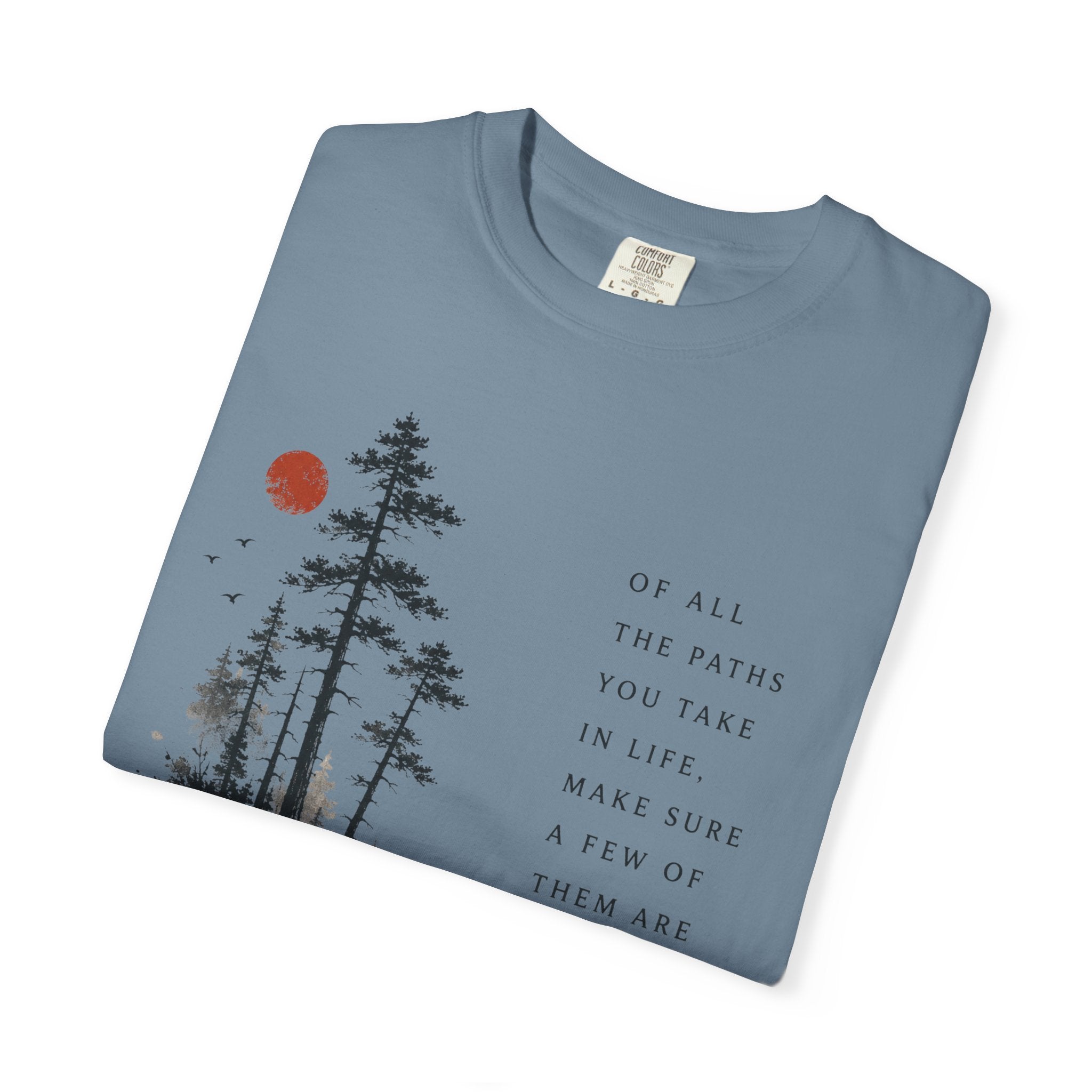 Nature Quote T-Shirt